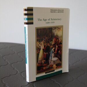 The Age of Aristocracy; 1688 to 1830.